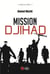 Mission djihad