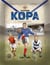 Raymond kopa, l'inoubliable