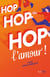 Hop hop hop l'amour