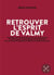 Retrouver l'esprit de Valmy