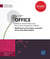 Microsoft Office (versions 2019 et Office 365) : Word, Excel, PowerPoint, Outlook et OneNote - maîtrisez les fonctions avancées de la suite Microsoft