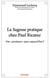 La sagesse pratique chez paul ricoeur - une "prudence" pour aujourd'hui ?
