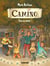 Camino Tome 4 : tous en scène !