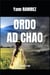 ORDO AD CHAO : Le voyage initiatique d'Anastasie