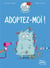 Le chat Pelote Tome 1 : adoptez-moi !