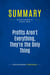 Summary: Profits Aren't Everything, They're The Only Thing : Review and Analysis of Cloutier's Book