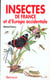 Insectes de france et d'europe occidentale