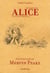 Les aventures d'Alice au pays des merveilles - la traversée du miroir et ce qu'Alice trouva de l'autre côté