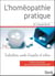L'homéopathie pratique