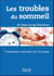 Les troubles du sommeil - traitements naturels de l'insomnie