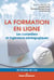 La formation en ligne - les conseillers et ingénieurs pédagogiques