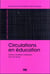 Circulations en éducation : acteurs, modèles, institutions (XIX-XXe siècles)