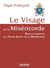 Le visage de la miséricorde - bulle d'indiction de l'année sainte de la miséricorde
