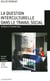 La question interculturelle dans le travail social - repères et perspectives