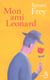 Mon Ami Leonard