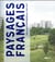 Paysages français - une aventure photographique - 1984-2017