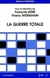 GUERRE TOTALE (LA)