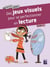 Des jeux visuels pour se perfectionner en lecture - 8-10 ans