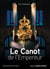 Le canot de l'Empereur