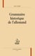Grammaire historique de l'allemand