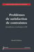 Problèmes de satisfaction de contraintes : Formalismes et techniques CSP