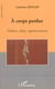 A corps perdus - theatre, desir, representation