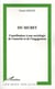 Du secret : contribution à une sociologie de l'autorité et de l'engagement