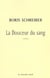 La douceur du sang