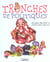 Tronches de politiques