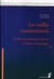 Les conflits constitutionnels - le droit constitutionnel à l'épreuve de l'histoire et du politique