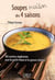 Le petit livre de soupes maison des 4 saisons