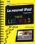 Ipad pas a pas pour les nuls (3eme generation)