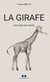 La girafe : L'art dans les veines