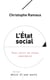 L'état social - pour sortir du chaos néolibéral