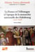 La France et l'Allemagne à l'époque de la monarchie universelle des Habsbourg : 1500-1648