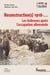 Reconstruction(s) 1918... les Ardennes après l'occupation allemande