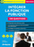 Intégrer la fonction publique : 200 questions - catégories A, B et C (édition 2023/2024)