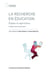 Recherche en education, 4e ed. (la) - etapes et approches (4e édition)