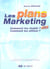 Les plans marketing comment les etablir,comment les utiliser