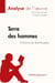 Terre des hommes, d'Antoine de Saint-Exupéry : analyse complète de l'oeuvre et résumé