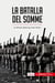 La batalla del Somme : la ofensiva aliada que salva Verdún