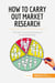 How to carry out market research : the key to good business is in the planning!