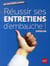 REUSSIR SES ENTRETIENS D'EMBAUCHE !