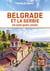 Belgrade et la Serbie (édition 2022)