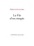 La vie d'un simple