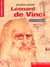 Leonard de vinci. - artiste et scientifique