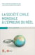 La Société Civile Mondiale a l'Épreuve du Réel