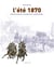 L'été 1870 - une histoire illustrée de la bataille dite «de Reichshoffen»