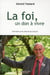 La foi, un don à vivre