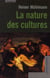 La nature des cultures